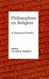 Book Philosophers on Religion: A Historical Reader free