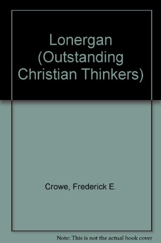 Book Lonergan (outstanding Christian Thinkers) free