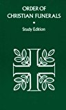 Book Order Of Christian Funerals Study Ed (gc Liturgy) free