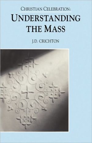 Book Christian Celebration:The Mass free Book Christian Celebration:The Mass free