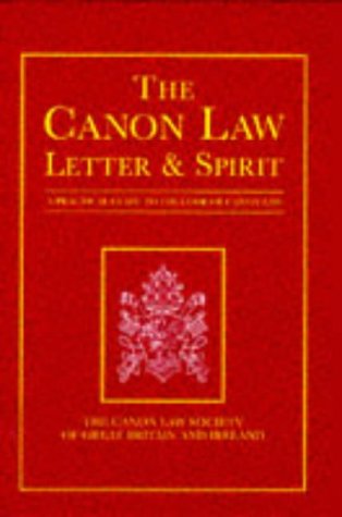 Book The Canon Law: Letter and Spirit: A Practical Guide to the Code of Canon Law free