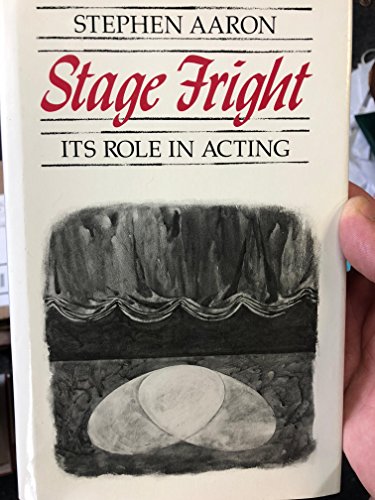 Book Stage Fright: Its Role In Acting free