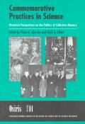 Book Osiris, Volume 14: Commemorative Practices In Science: Historical Perspectives On The Politics Of Collective Memory free