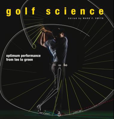 Book Golf Science: Optimum Performance from Tee to Green free