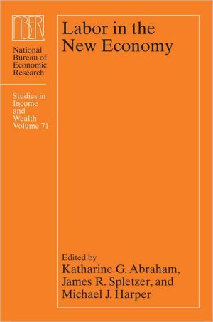 Book Labor in the New Economy (Volume 71) (National Bureau of Economic Research Studies in Income and Wealth) free