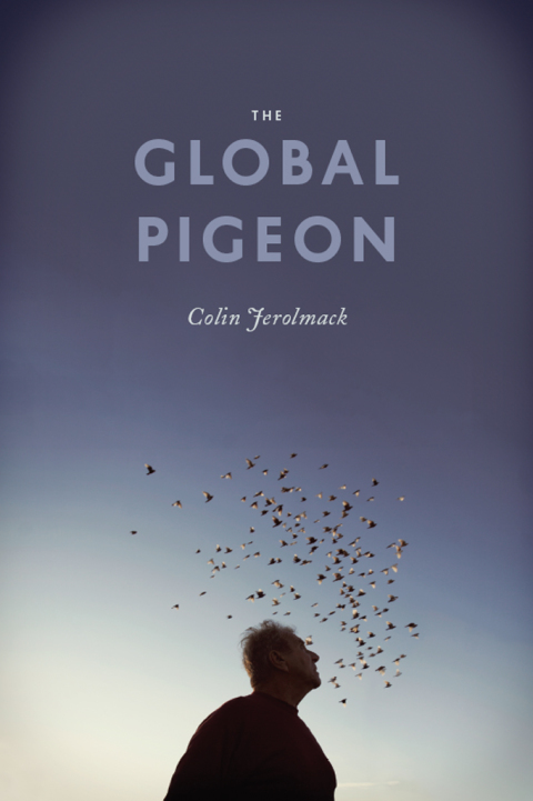 Book The Global Pigeon (Fieldwork Encounters and Discoveries) free