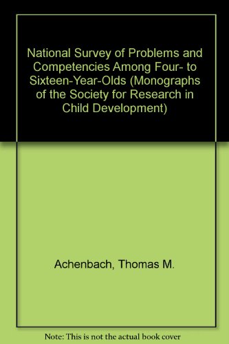 Book National Survey Of Problems And Competencies Among Four- To Sixteen-year-olds (monographs Of The Society For Research In Child Development) free