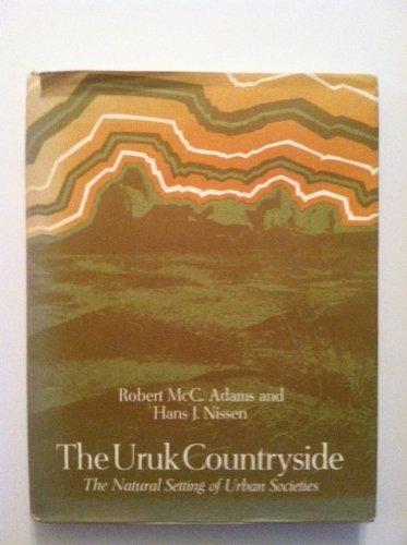 Book The Uruk countryside;: The natural setting of urban societies free