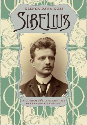 Book Sibelius: A Composer's Life and the Awakening of Finland free