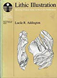 Book Lithic Illustration: Drawing Flaked Stone Artifacts for Publication free