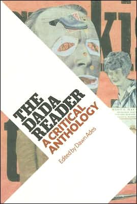 Book The DADA Reader: A Critical Anthology free