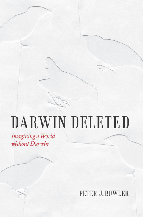 Book Darwin Deleted: Imagining a World without Darwin free