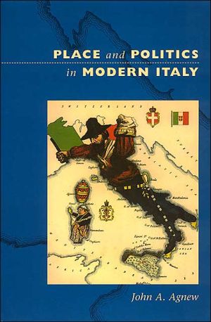 Book Place and Politics in Modern Italy free