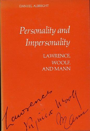 Book Personality and impersonality: Lawrence, Woolf, and Mann free