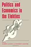 Book Politics and Economics in the Eighties (National Bureau of Economic Research Project Report) free