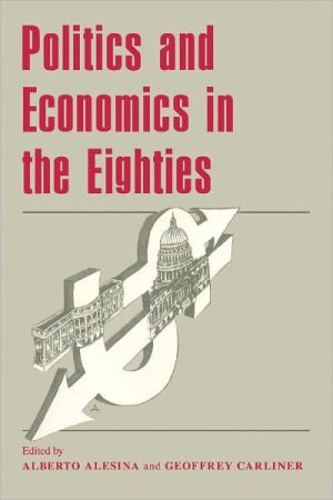 Book Politics and Economics in the Eighties (National Bureau of Economic Research Project Report) free