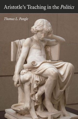 Book Aristotle's Teaching in the "Politics" free