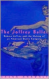 Book The Joffrey Ballet: Robert Joffrey and the Making of an American Dance Company free