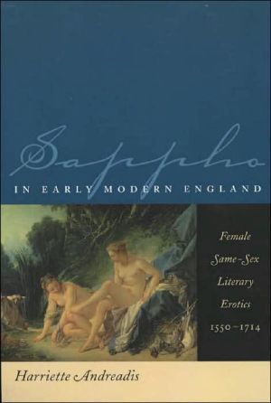 Book Sappho in Early Modern England: Female Same-Sex Literary Erotics, 1550-1714 (Chicago Series on Sexuality, History, and Society) free