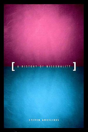 Book A History of Bisexuality (The Chicago Series on Sexuality, History, and Society) free