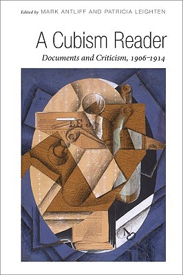 Book A Cubism Reader: Documents and Criticism, 1906-1914 free