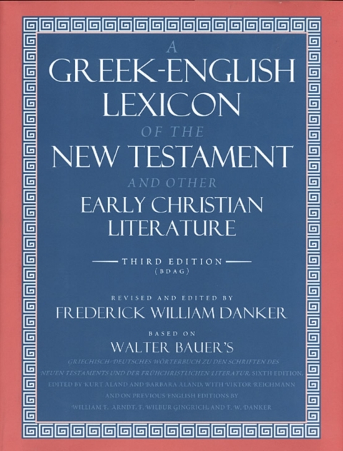 Book A Greek-English Lexicon of the New Testament and Other Early Christian Literature free