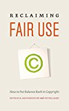 Book Reclaiming Fair Use: How to Put Balance Back in Copyright free