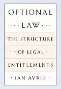 Book Optional Law: The Structure of Legal Entitlements free
