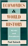 Book Economics and World History: Myths and Paradoxes free