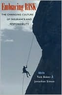 Book Embracing Risk: The Changing Culture of Insurance and Responsibility free
