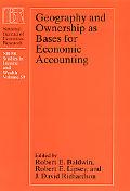 Book Geography and Ownership as Bases for Economic Accounting (Volume 59) (National Bureau of Economic Research Studies in Income and Wealth) free