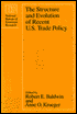 Book The Structure and Evolution of Recent U.S. Trade Policy free