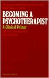 Book Becoming a Psychotherapist: A Clinical Primer free