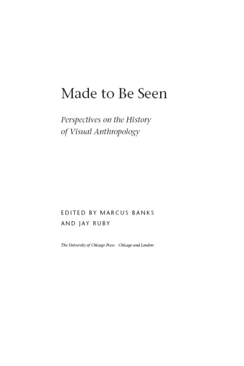 Book Made to Be Seen: Perspectives on the History of Visual Anthropology free