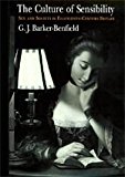 Book The Culture of Sensibility: Sex and Society in Eighteenth-Century Britain free