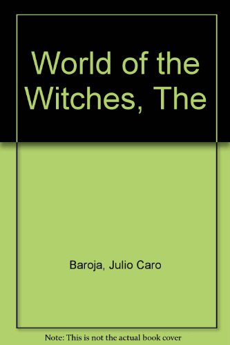 Book World Of The Witches (nature Of Human Society Series) free