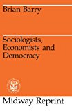 Book Sociologists, Economists, and Democracy (Midway Reprint) free