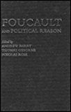 Book Foucault And Political Reason: Liberalism, Neo-liberalism, And Rationalities Of Government free