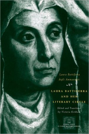 Book Laura Battiferra and Her Literary Circle: An Anthology: A Bilingual Edition (The Other Voice in Early Modern Europe) free