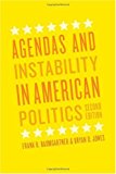 Book Agendas and Instability in American Politics, Second Edition (Chicago Studies in American Politics) free