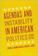 Book Agendas and Instability in American Politics, Second Edition (Chicago Studies in American Politics) free