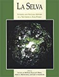 Book La Selva: Ecology and Natural History of a Neotropical Rain Forest free