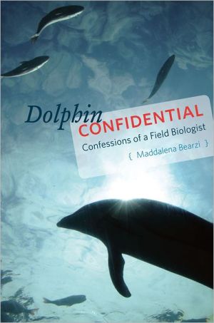 Book Dolphin Confidential: Confessions of a Field Biologist free