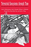 Book Terrestrial Ecosystems Through Time: Evolutionary Paleoecology of Terrestrial Plants and Animals free