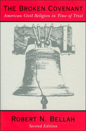Book The Broken Covenant: American Civil Religion in Time of Trial free