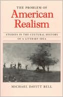 Book The Problem of American Realism: Studies in the Cultural History of a Literary Idea free