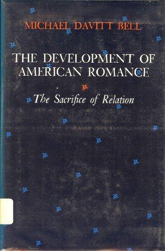 Book The Development Of American Romance: The Sacrifice Of Relation free