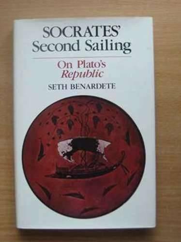 Book Socrates' Second Sailing: On Plato's Republic free