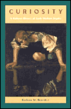 Book Curiosity: A Cultural History of Early Modern Inquiry free