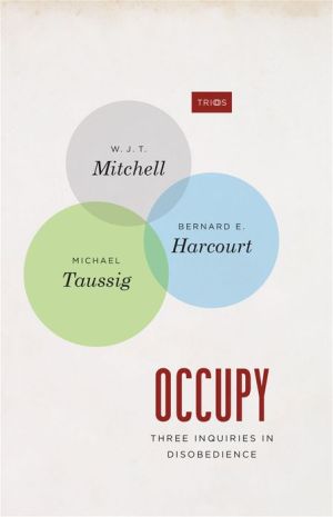 Book Occupy: Three Inquiries in Disobedience (TRIOS) free